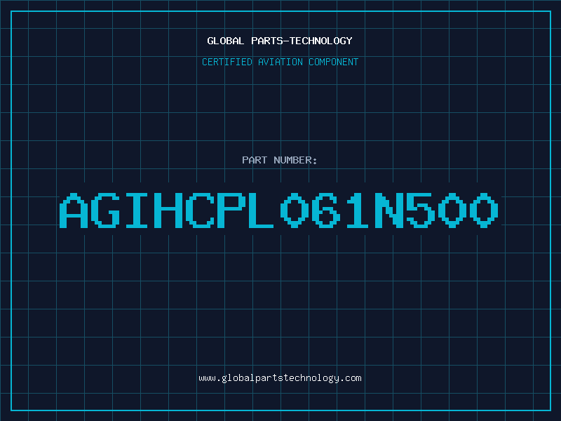 Aviation Part AGIHCPL061N500