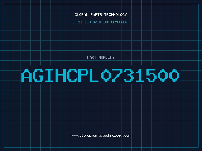 Aviation Part AGIHCPL0731500
