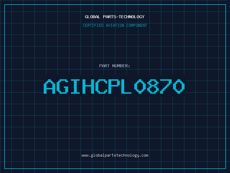 Aviation Part AGIHCPL0870