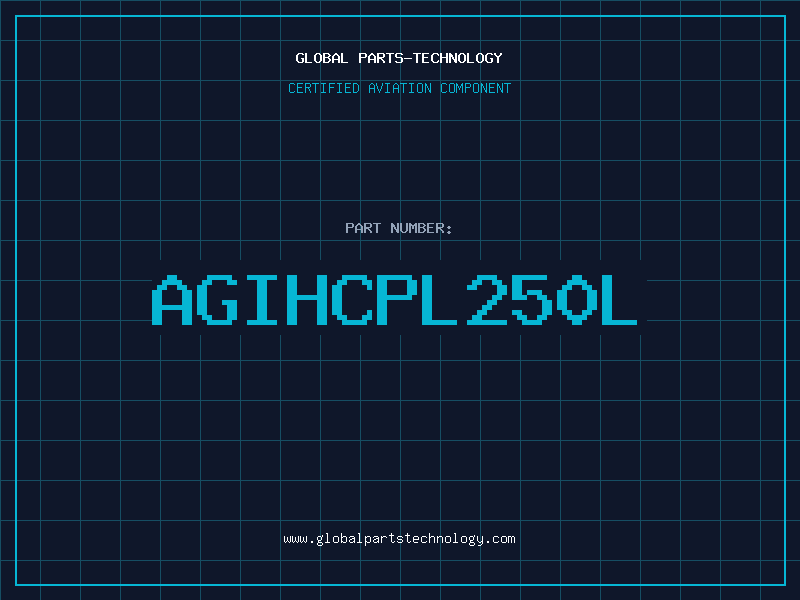 Aviation Part AGIHCPL250L