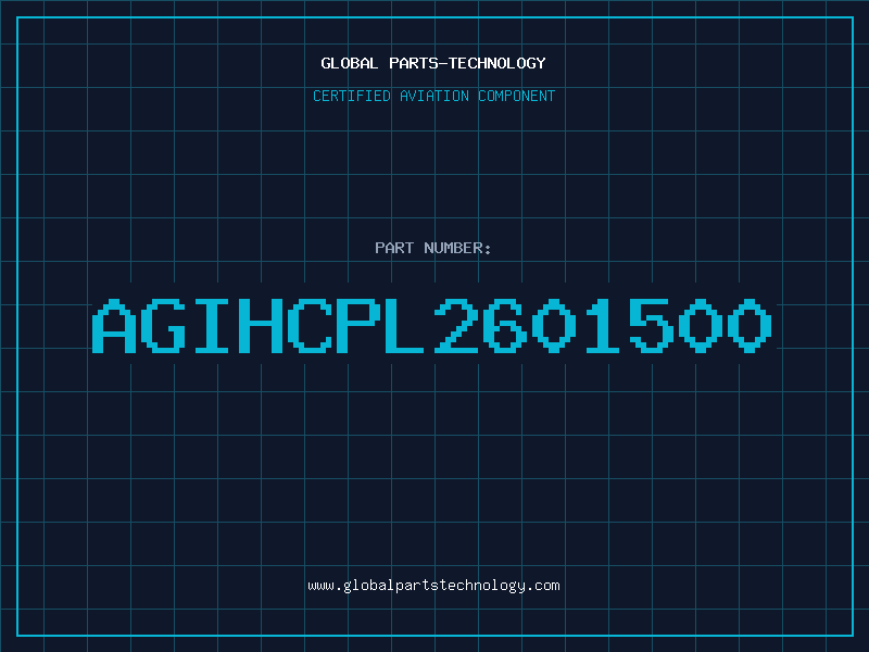 Aviation Part AGIHCPL2601500
