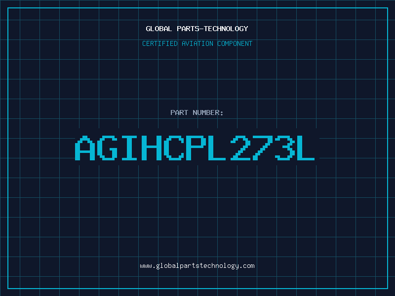 Aviation Part AGIHCPL273L