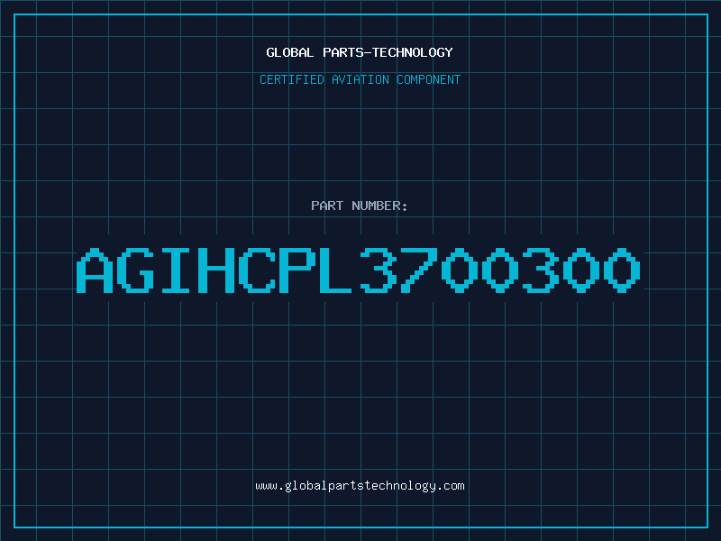Aviation Part AGIHCPL3700300