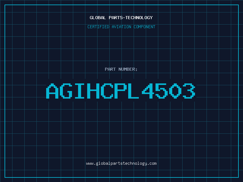 Aviation Part AGIHCPL4503