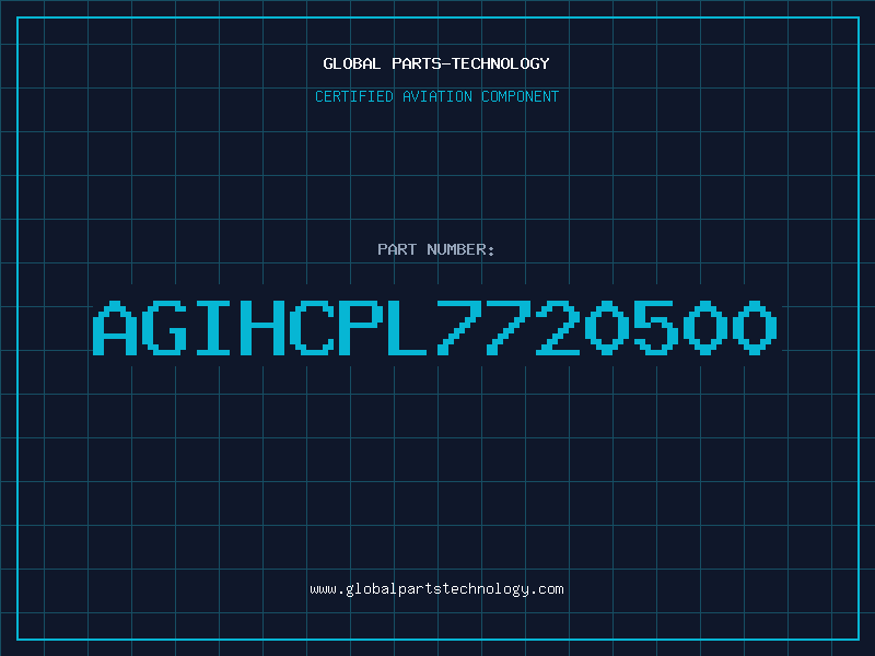 Aviation Part AGIHCPL7720500