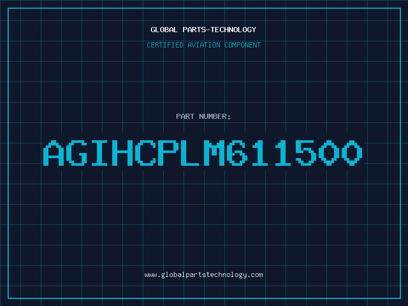 Aviation Part AGIHCPLM611500
