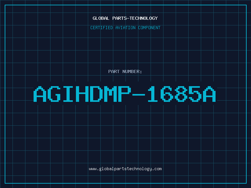 Aviation Part AGIHDMP-1685A