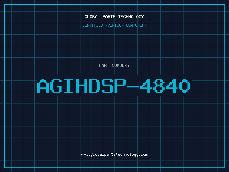 Aviation Part AGIHDSP-4840
