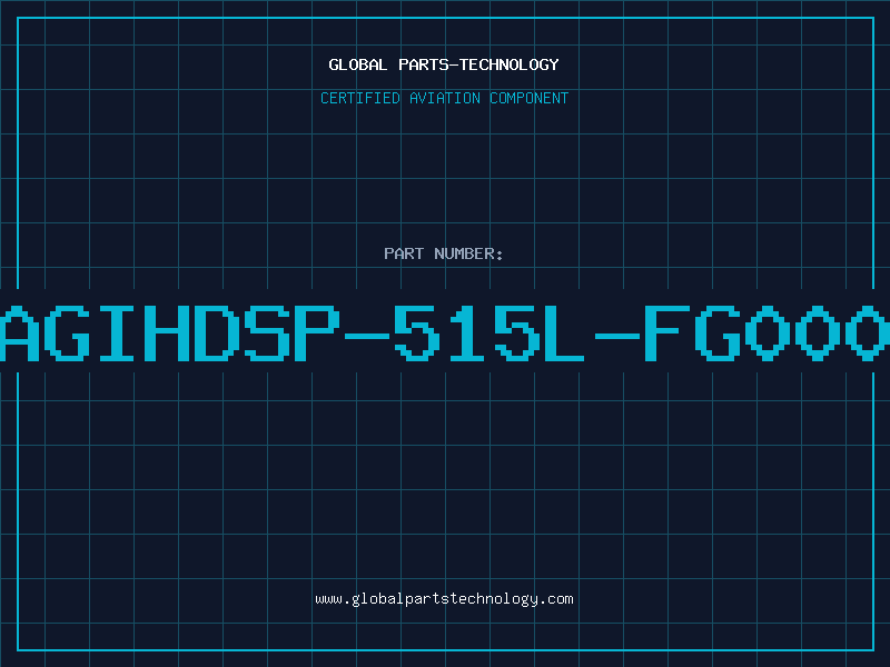 Aviation Part AGIHDSP-515L-FG000