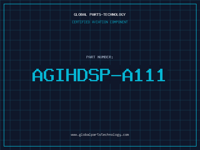 Aviation Part AGIHDSP-A111