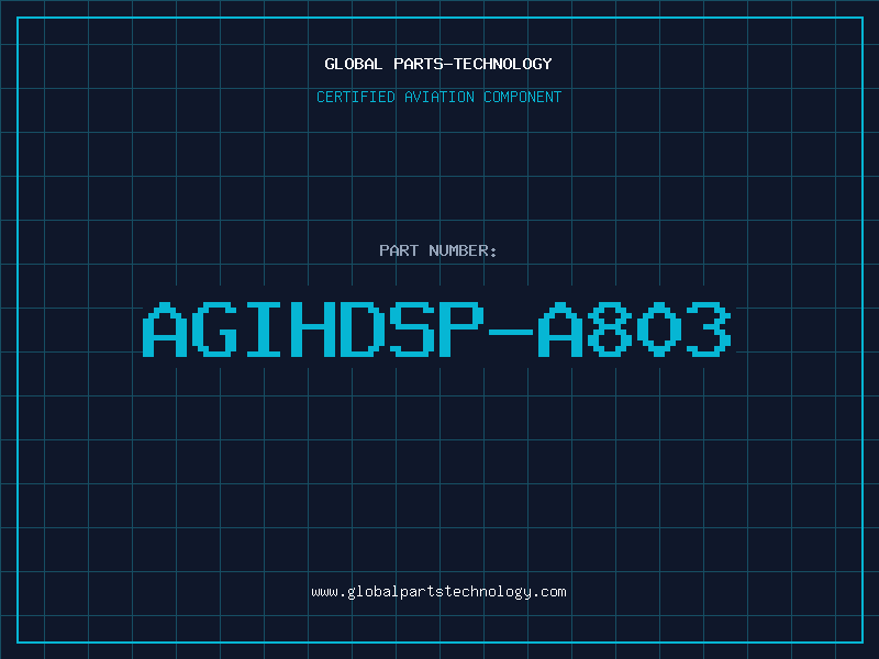 Aviation Part AGIHDSP-A803
