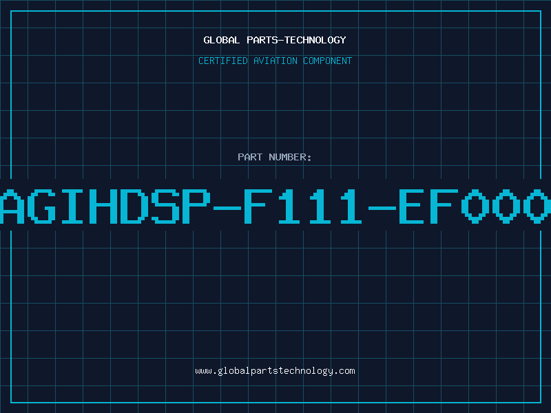 Aviation Part AGIHDSP-F111-EF000