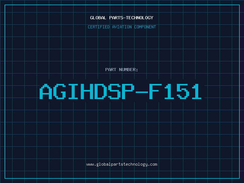 Aviation Part AGIHDSP-F151