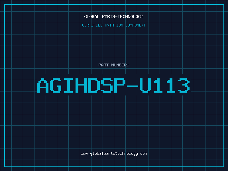 Aviation Part AGIHDSP-U113