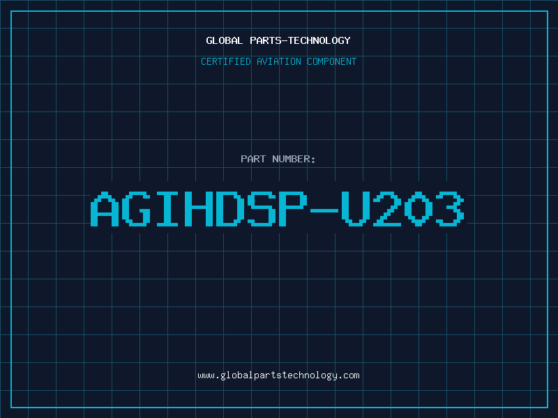Aviation Part AGIHDSP-U203