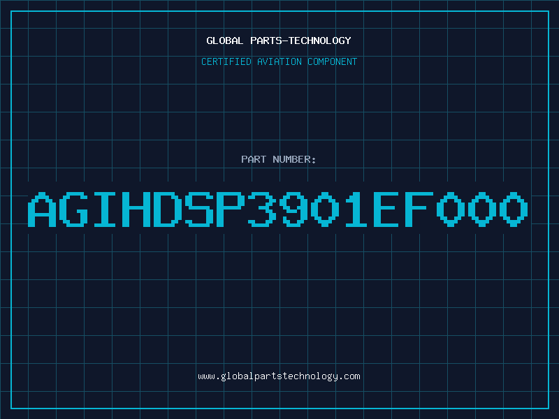 Aviation Part AGIHDSP3901EF000