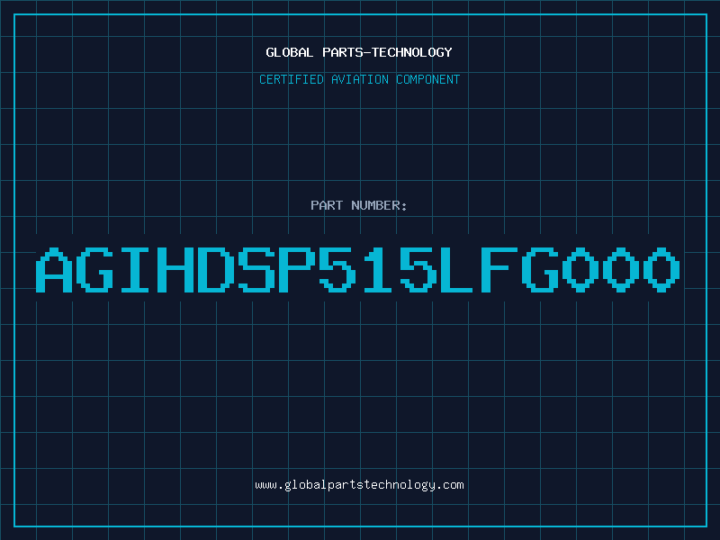 Aviation Part AGIHDSP515LFG000