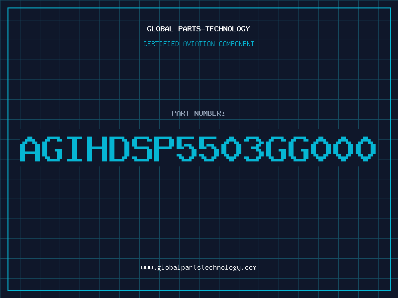 Aviation Part AGIHDSP5503GG000