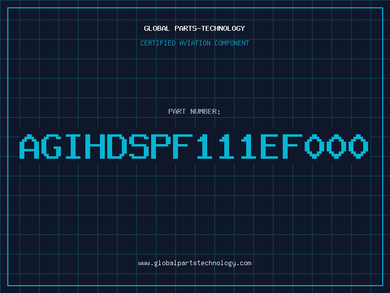 Aviation Part AGIHDSPF111EF000