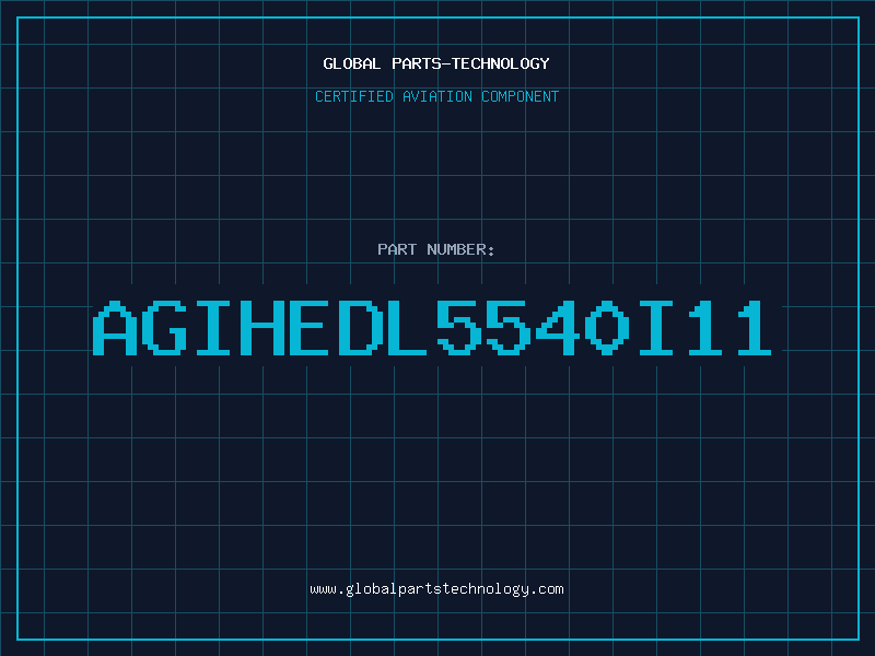 Aviation Part AGIHEDL5540I11