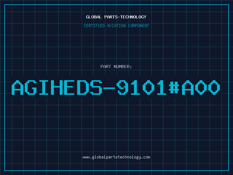 Aviation Part AGIHEDS-9101#A00