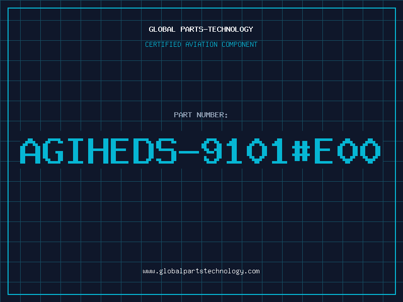Aviation Part AGIHEDS-9101#E00