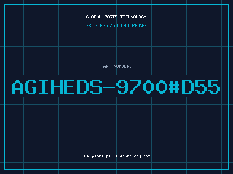 Aviation Part AGIHEDS-9700#D55