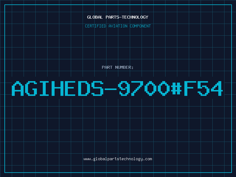 Aviation Part AGIHEDS-9700#F54