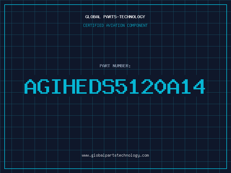 Aviation Part AGIHEDS5120A14