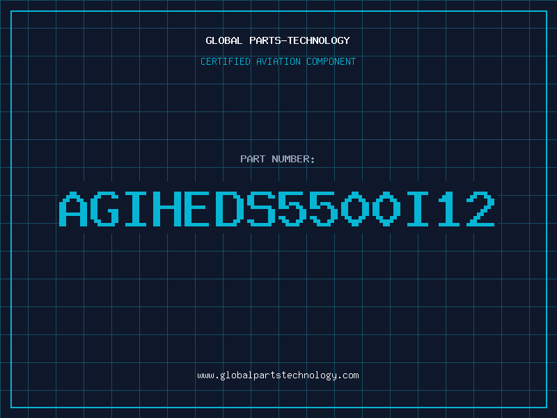 Aviation Part AGIHEDS5500I12