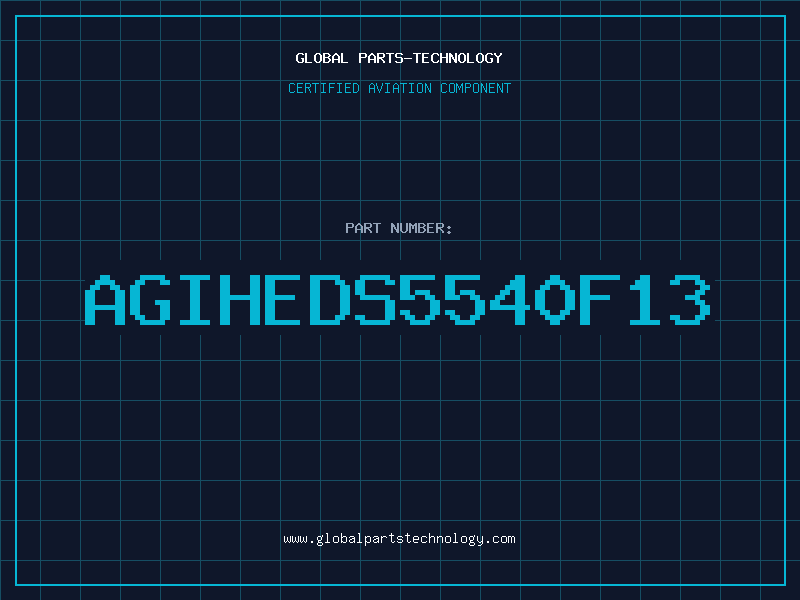 Aviation Part AGIHEDS5540F13