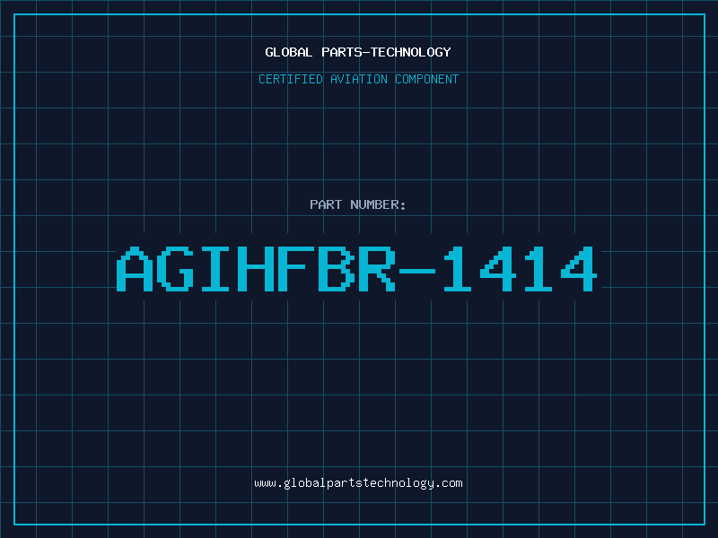 Aviation Part AGIHFBR-1414
