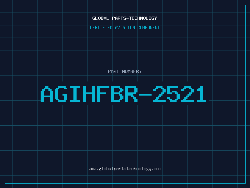 Aviation Part AGIHFBR-2521