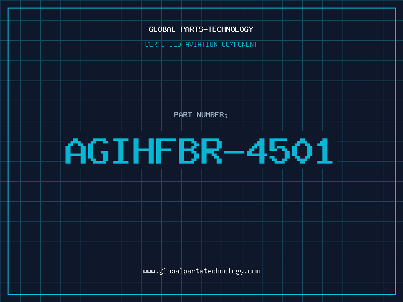 Aviation Part AGIHFBR-4501
