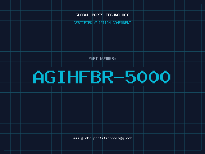 Aviation Part AGIHFBR-5000
