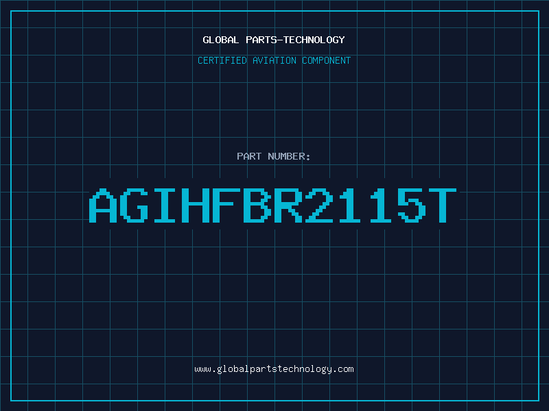 Aviation Part AGIHFBR2115T