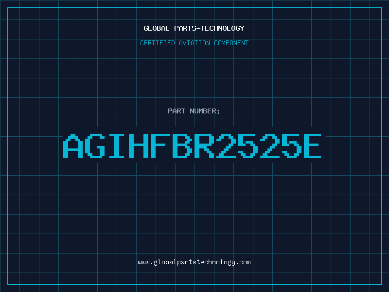 Aviation Part AGIHFBR2525E
