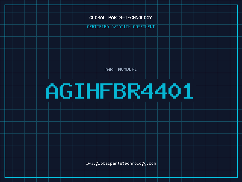Aviation Part AGIHFBR4401