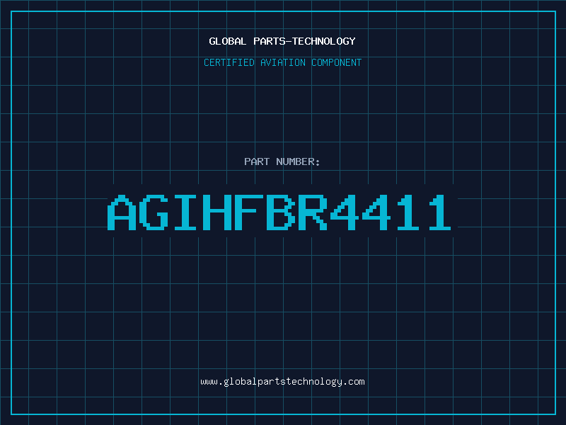 Aviation Part AGIHFBR4411