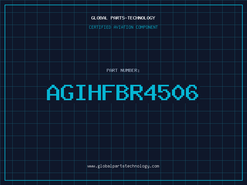 Aviation Part AGIHFBR4506