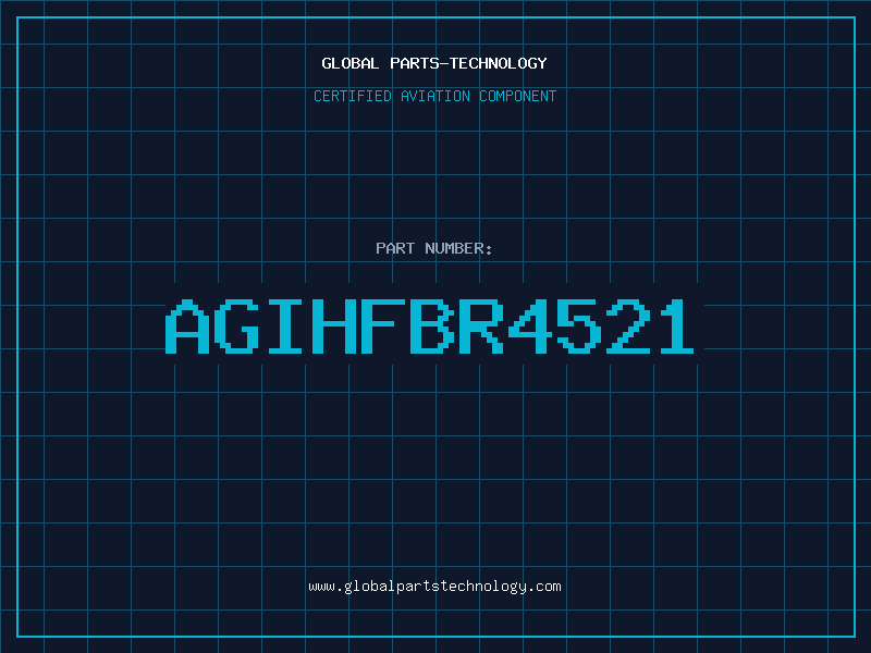 Aviation Part AGIHFBR4521