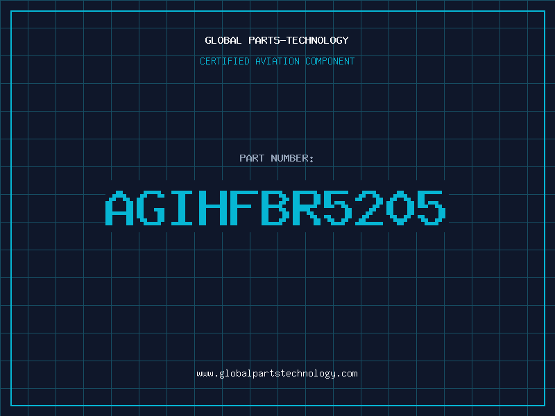 Aviation Part AGIHFBR5205