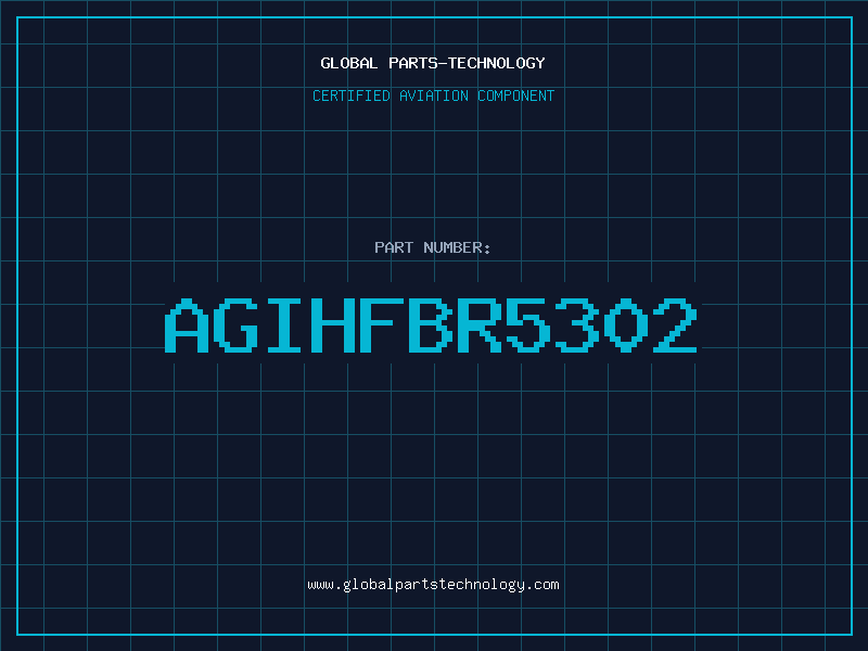 Aviation Part AGIHFBR5302