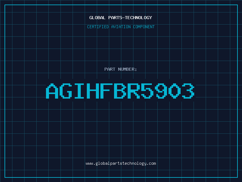 Aviation Part AGIHFBR5903