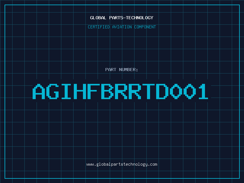Aviation Part AGIHFBRRTD001