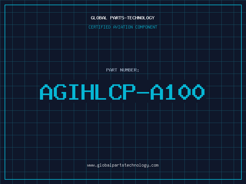 Aviation Part AGIHLCP-A100