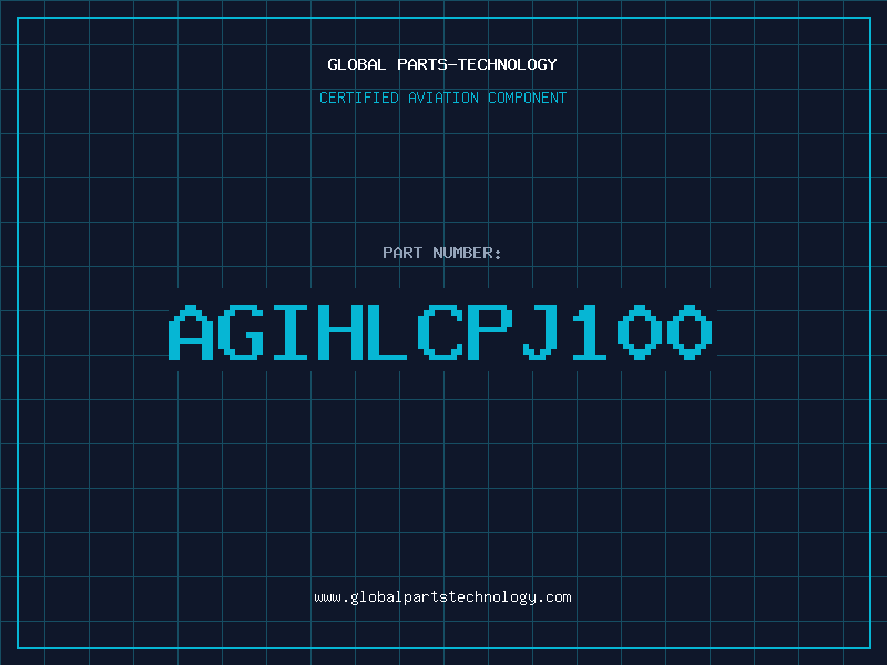 Aviation Part AGIHLCPJ100