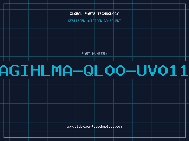 Aviation Part AGIHLMA-QL00-UV011