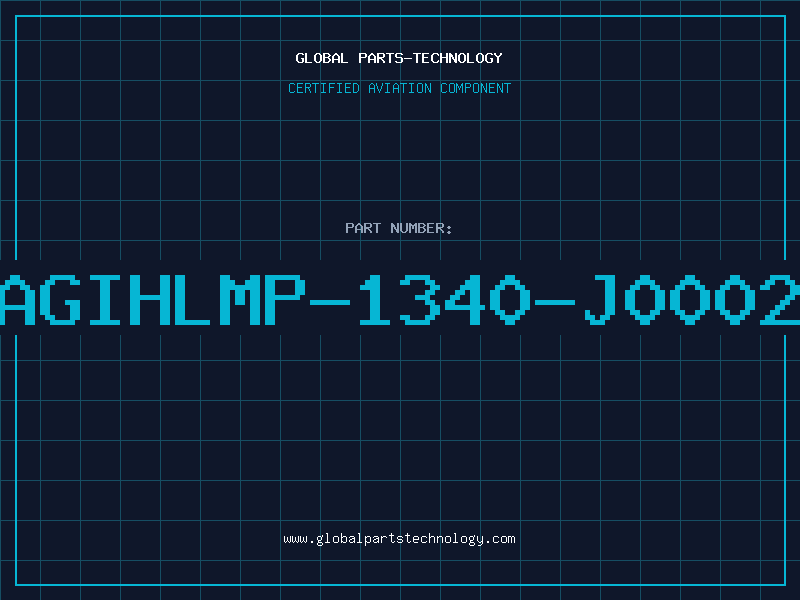 Aviation Part AGIHLMP-1340-J0002
