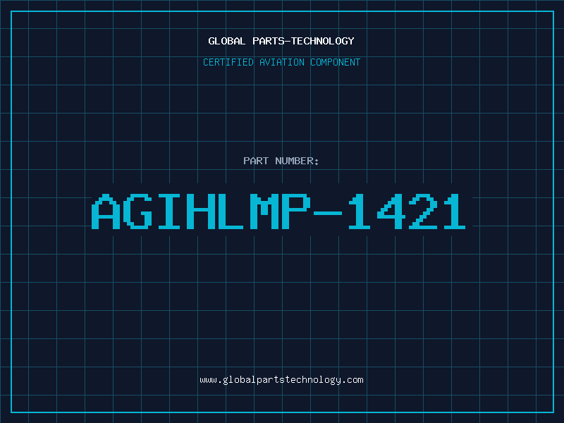 Aviation Part AGIHLMP-1421